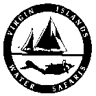 VIRGIN ISLANDS WATER SAFARIS