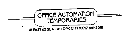 OFFICE AUTOMATION TEMPORARIES