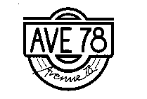 AVE 78 AVENUE 78