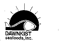 DAWNKIST SEAFOODS, INC.