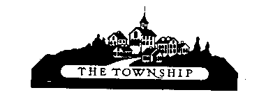 THE TOWNSHIP