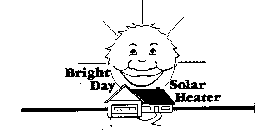 BRIGHT DAY SOLAR HEATER