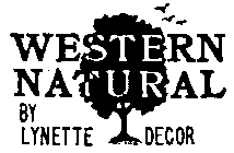 WESTERN NATURAL BY LYNETTE DECOR