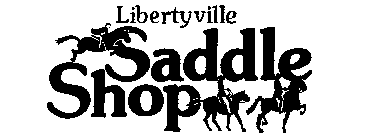 LIBERTYVILLE SADDLE SHOP