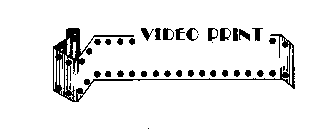 VIDEO PRINT