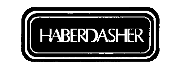 HABERDASHER