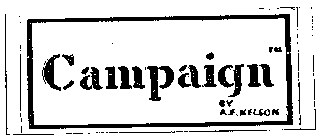 CAMPAIGN BY A.E. NELSON