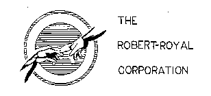 THE ROBERT-ROYAL CORPORATION