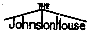 THE JOHNSTON HOUSE