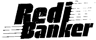 REDI BANKER