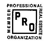 PRO MEMBER PROFESSIONAL REAL ESTATE ORGANIZATION