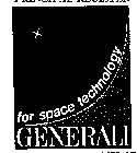FOR SPACE TECHNOLOGY GENERALI