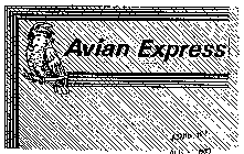 AVIAN EXPRESS
