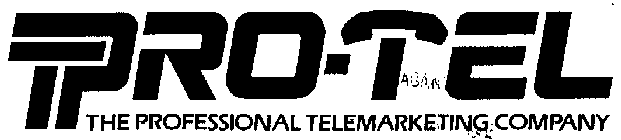 PRO-TEL THE PROFESSIONAL TELEMARKETING COMPANY