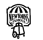 NEW YORK'S FAMOUS