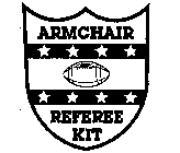 ARMCHAIR REFEREE KIT