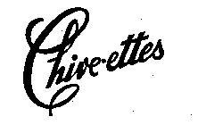 CHIVE-ETTES