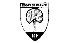 ROOTS OF FRANCE RF