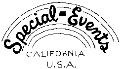 SPECIAL-EVENTS CALIFORNIA U.S.A.