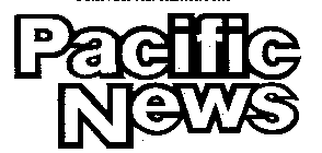 PACIFIC NEWS