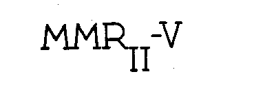 MMRII-V