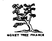 MONEY TREE FINANCE