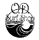 O. D. SURF SHOP