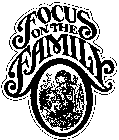 FOCUS ON THE FAMILY