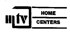 MTV HOME CENTERS