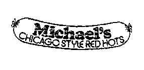 MICHAEL'S CHICAGO STYLE RED HOTS
