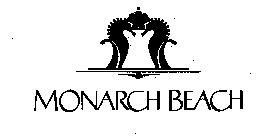 MONARCH BEACH