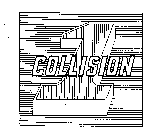COLLISION 1
