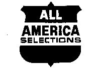 ALL AMERICA SELECTIONS