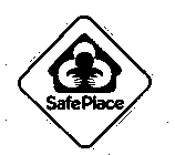 SAFE PLACE