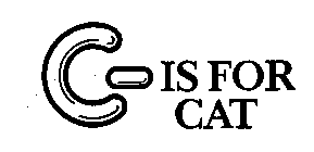 C - IS FOR CAT