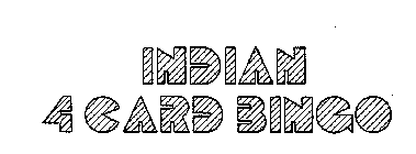 INDIAN 4 CARD BINGO