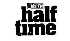 HERSHEY'S HALF TIME