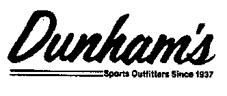 DUNHAM'S SPORTS OUTFITTERS SINCE 1937