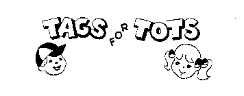 TAGS FOR TOTS