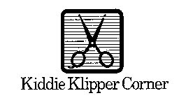 KIDDIE KLIPPER CORNER