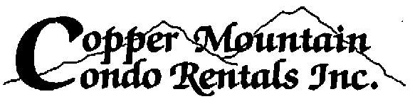 COPPER MOUNTAIN CONDO RENTALS INC.