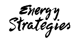 ENERGY STRATEGIES