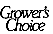 GROWER'S CHOICE