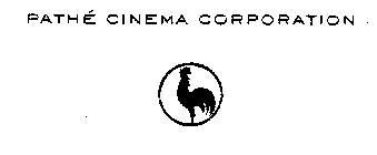 PATHE CINEMA CORPORATION