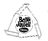 BALL & JEWELL STERLCO