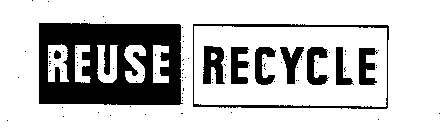 REUSE RECYCLE