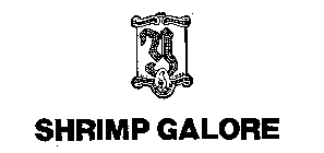 SHRIMP GALORE