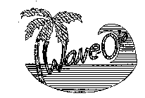 WAVE-O'S