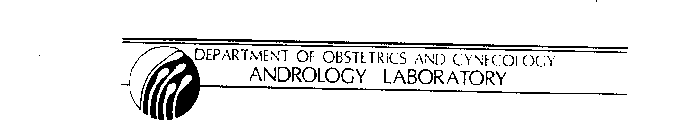 DEPARTMENT OF OBSTETRICS AND GYNECOLOGY ANDROLOGY LABORATORY