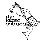 THE KILTED SALMON
